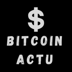 Bitcoin Actualites